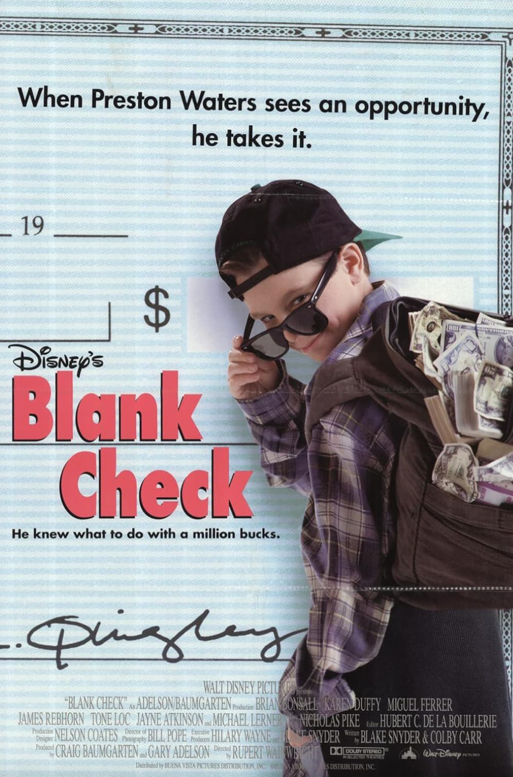 blank check 1994 poster - Xxxxx 3XXXXX Xxx When Preston Waters sees an opportunity, he takes it. 19 Sa Disney's Blank Check He knew what to do with a million bucks. Dingley An "Blank Check James Rebhorn Tone Loc Designer Nelson Coates Der Production Walt 